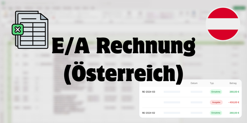 Unscharfe Excel-Liste im Hintergrund, im Vordergrund eine österreichische Flagge und ein E/A-Rechnungssymbol.